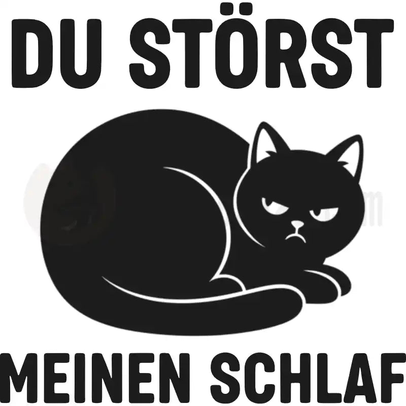 Design Vorschau Du störst meinen Schlaf