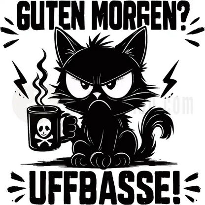 Design Vorschau Guten Morgen? Uffbasse!
