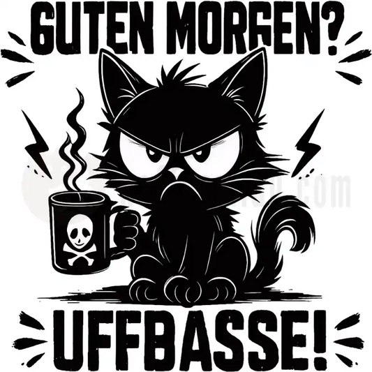 Design Vorschau Guten Morgen? Uffbasse!