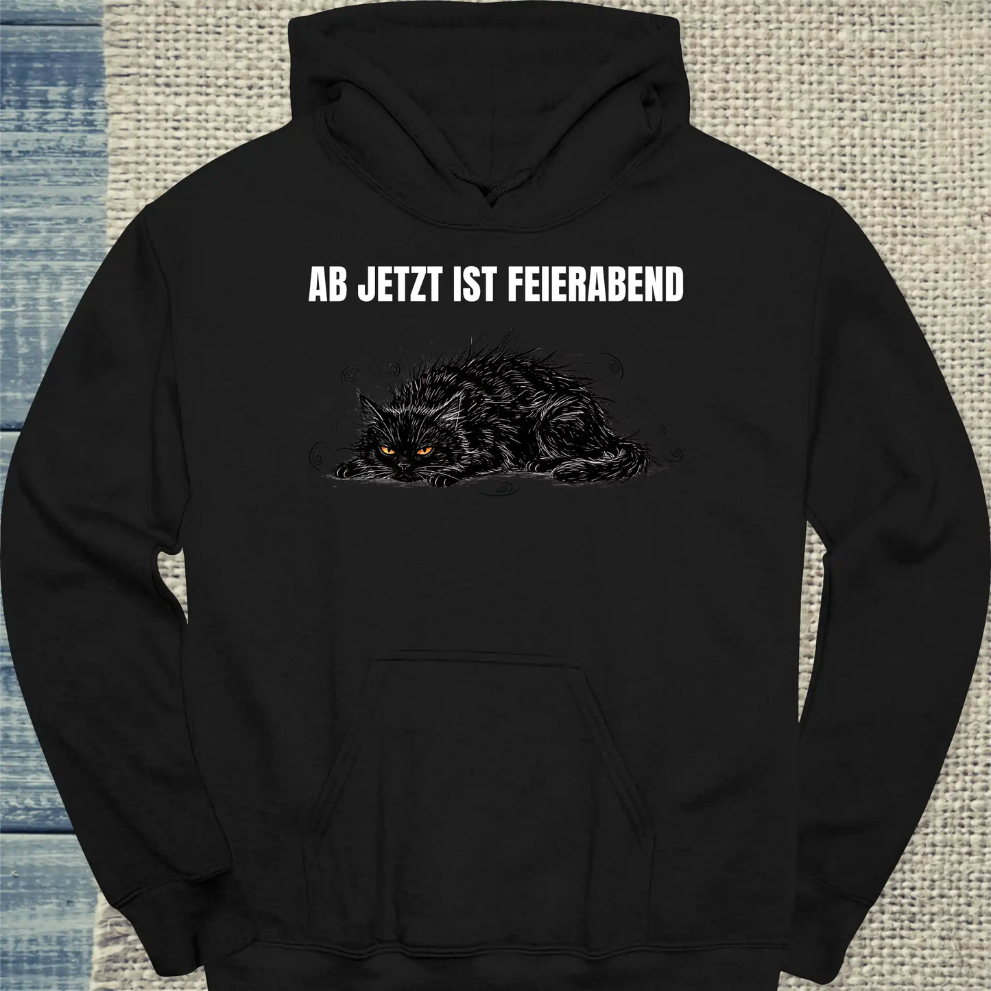 Hoodie - Ab jetzt ist Feierabend - Unisex - Katze Schwarz