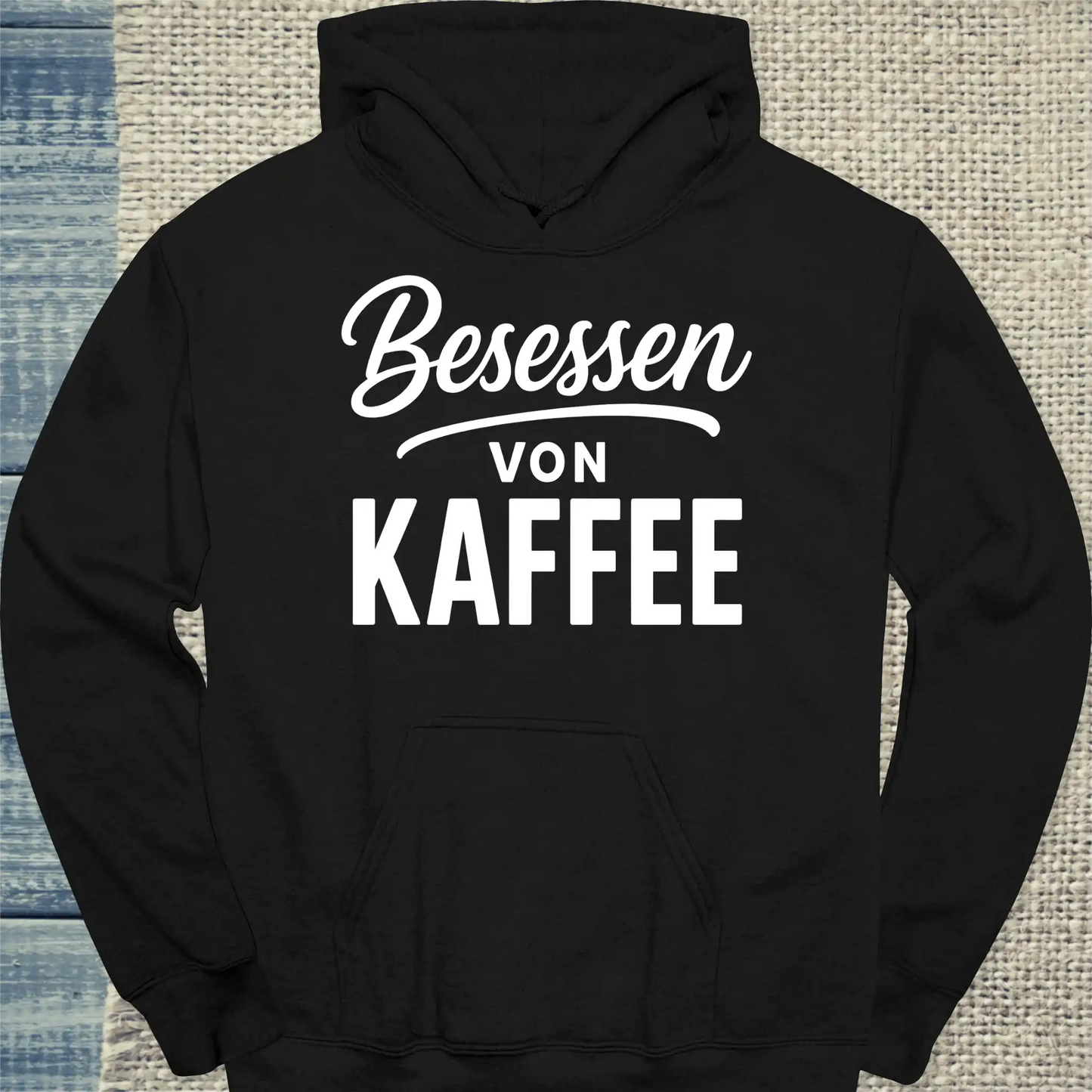 Hoodie - Besessen von Kaffee - Unisex - Kaffee Schwarz