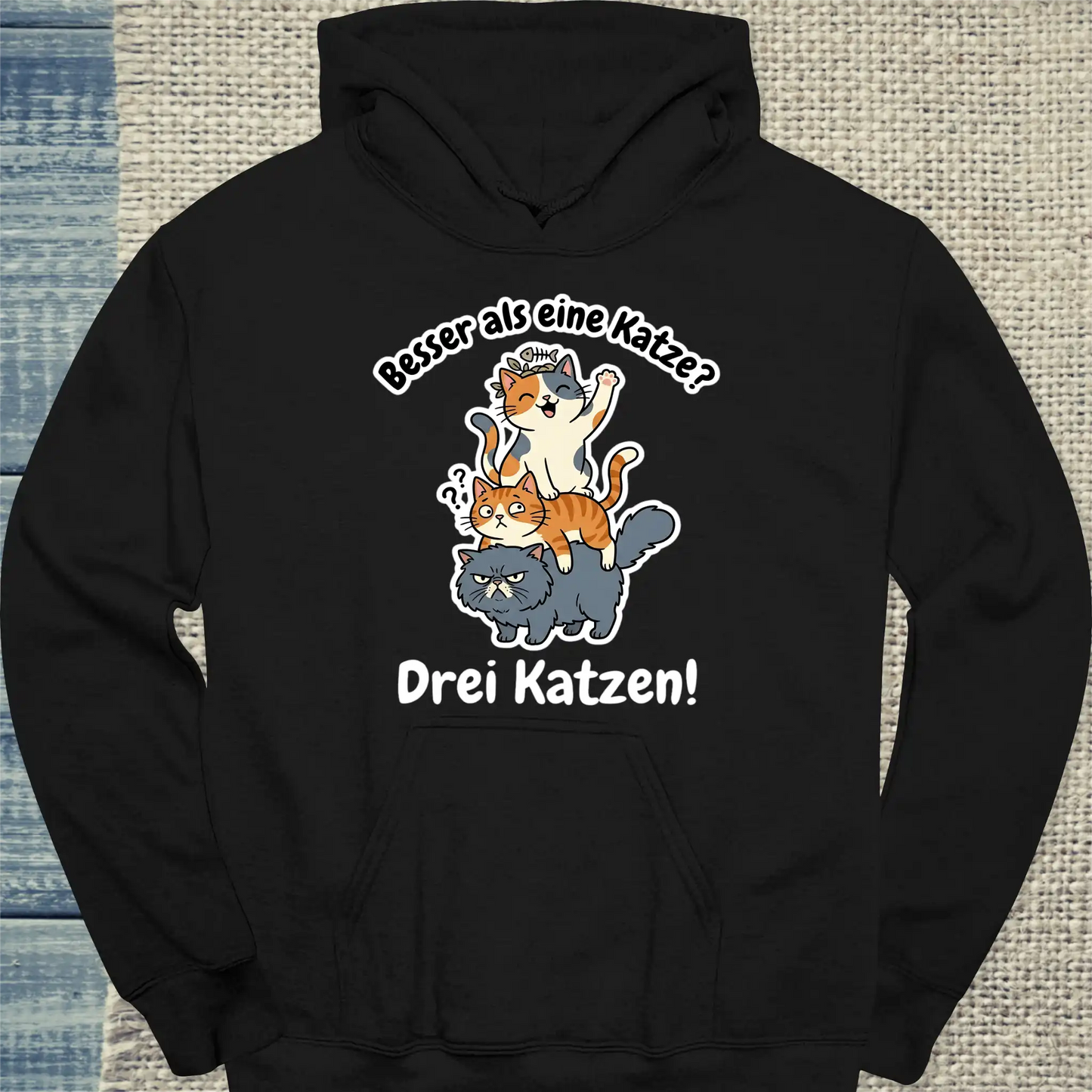 Hoodie - Besser als eine Katze? DREI - Unisex - Katze Schwarz