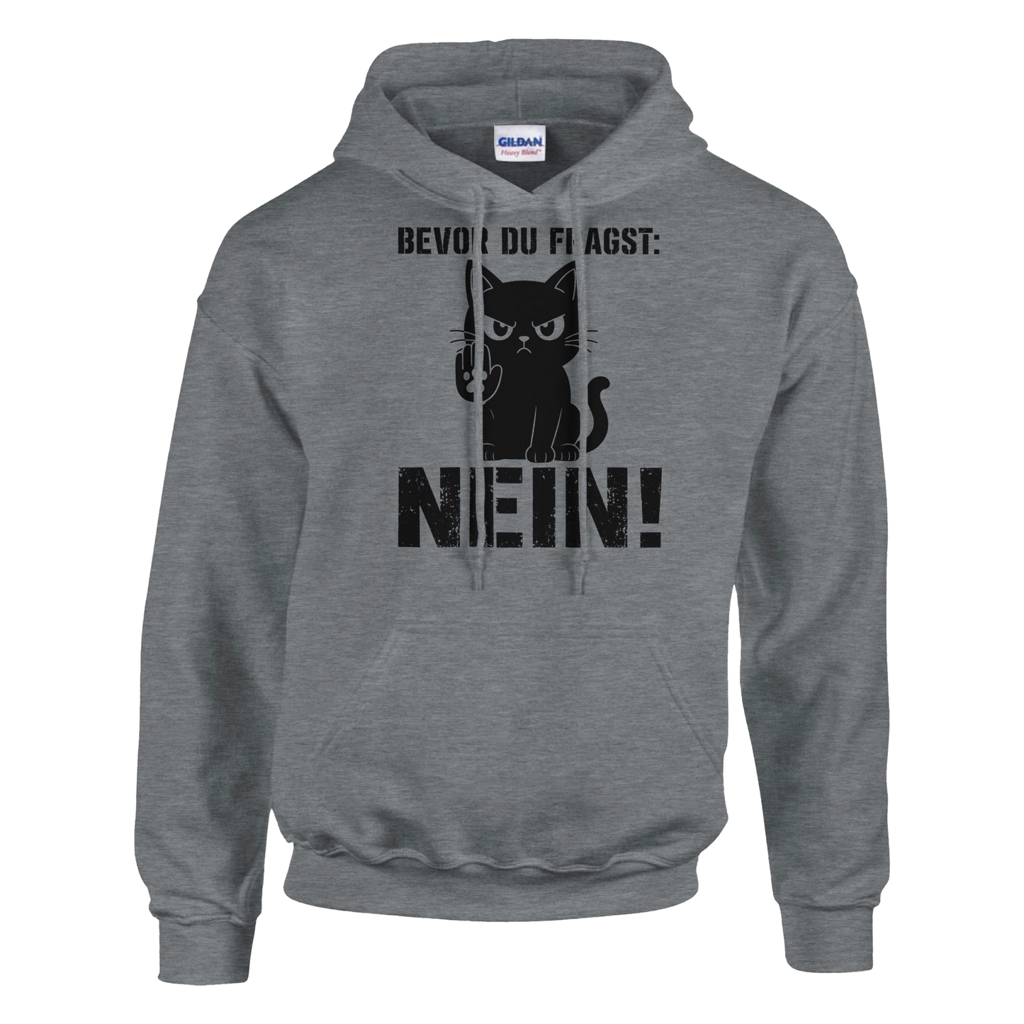 Hoodie - Bevor du fragst: NEIN! - Unisex - Katze Grau