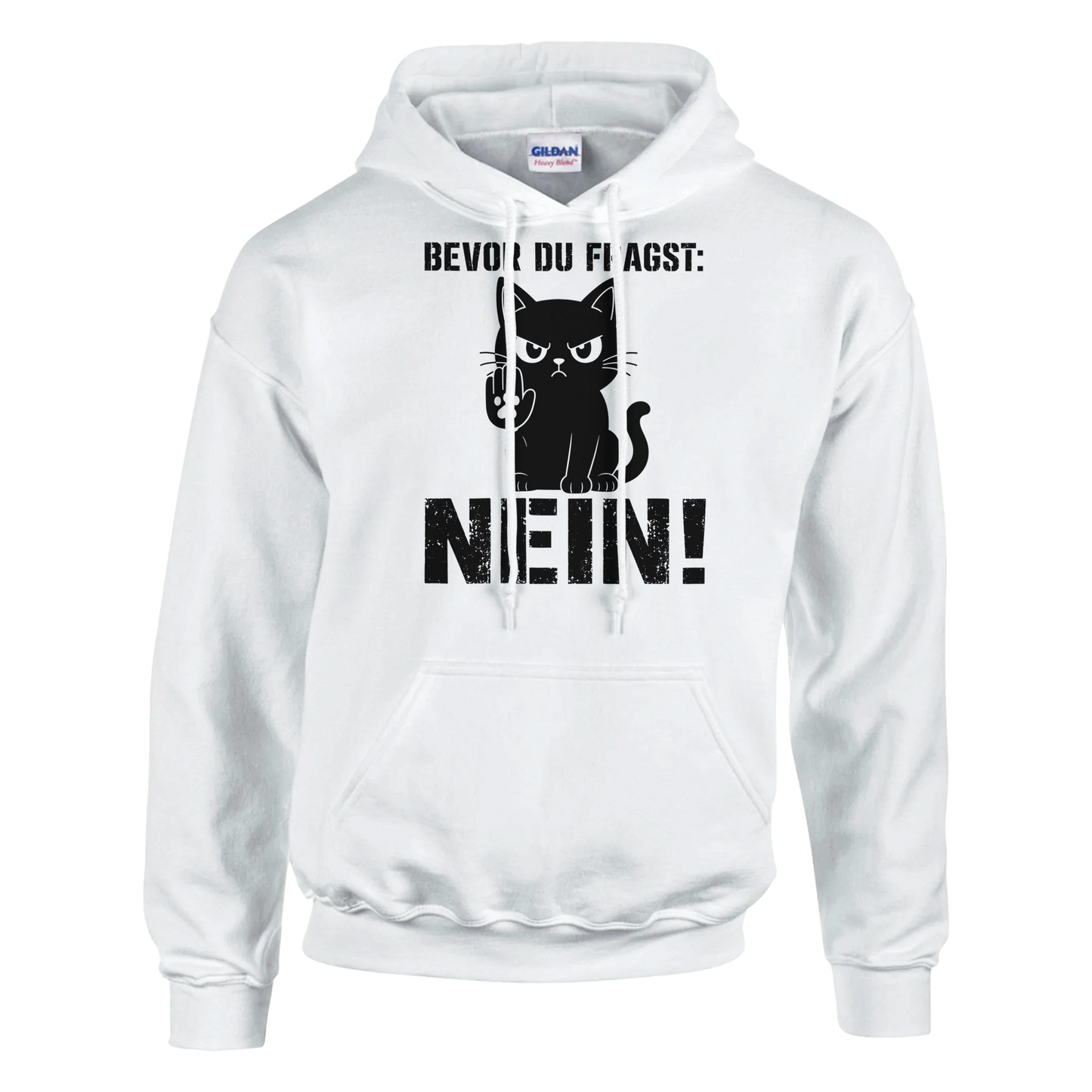 Hoodie - Bevor du fragst: NEIN! - Unisex - Katze Weiß