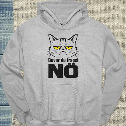Hoodie - Bevor du fragst, NÖ - Unisex - Katze Grau