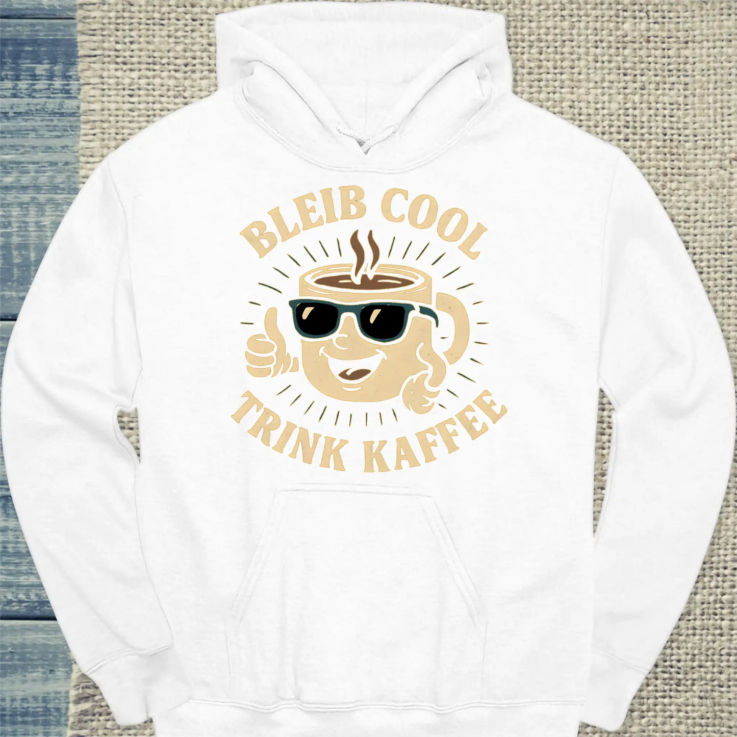 Hoodie - Bleib cool und trink Kaffee - Unisex - Kaffee Weiß
