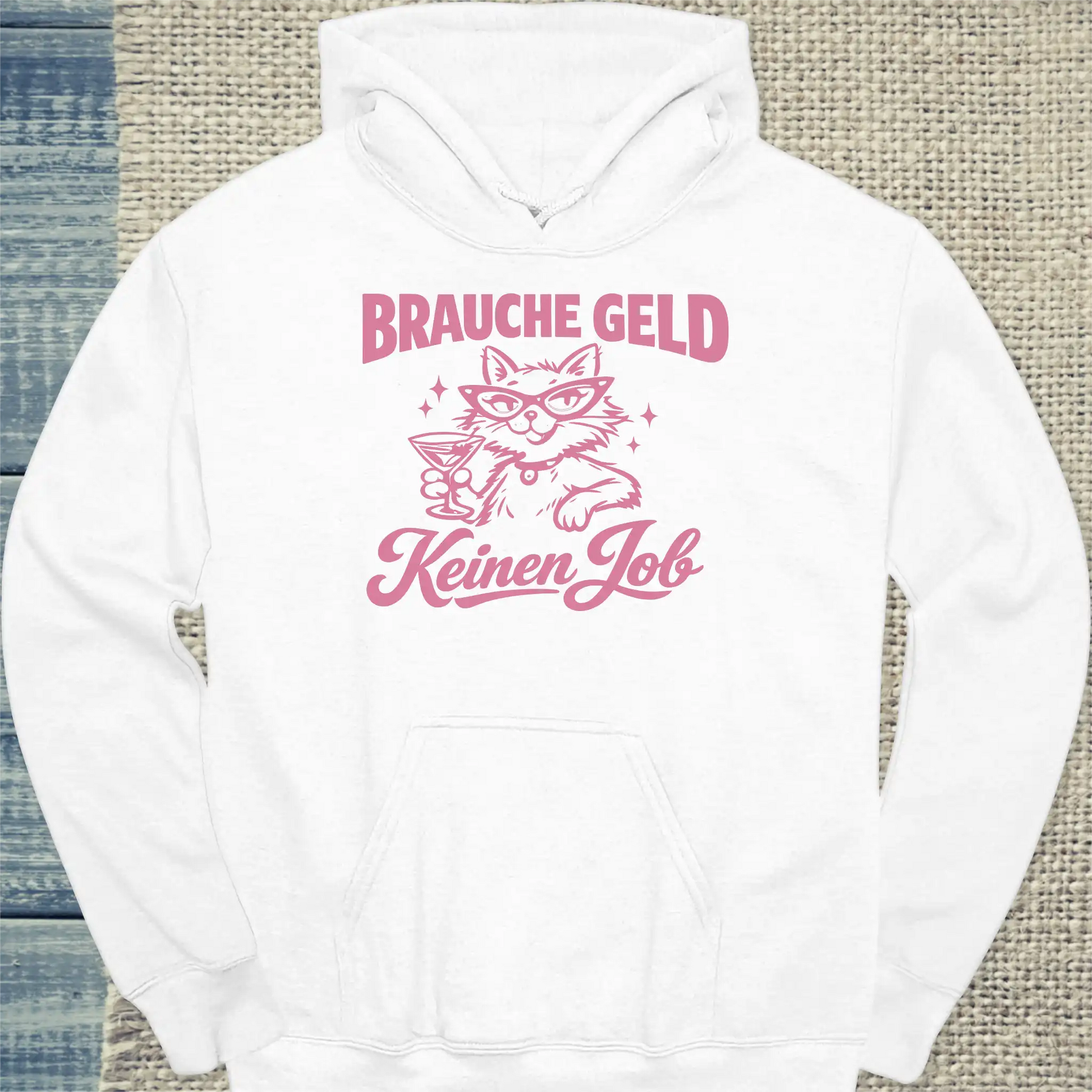 Hoodie - Brauche Geld - Unisex - Katze Weiß