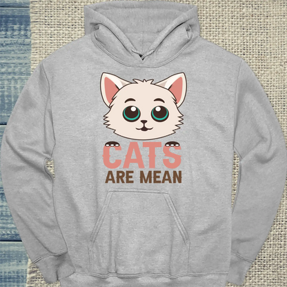 Hoodie - Cats are mean - Unisex - Katze Grau