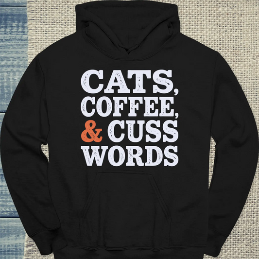 Hoodie - Cats, Coffee, and Cuss Words - Unisex - Katze Schwarz