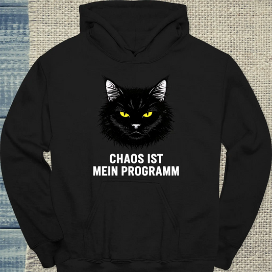 Hoodie - Chaos ist mein Programm - Unisex - Katze Schwarz