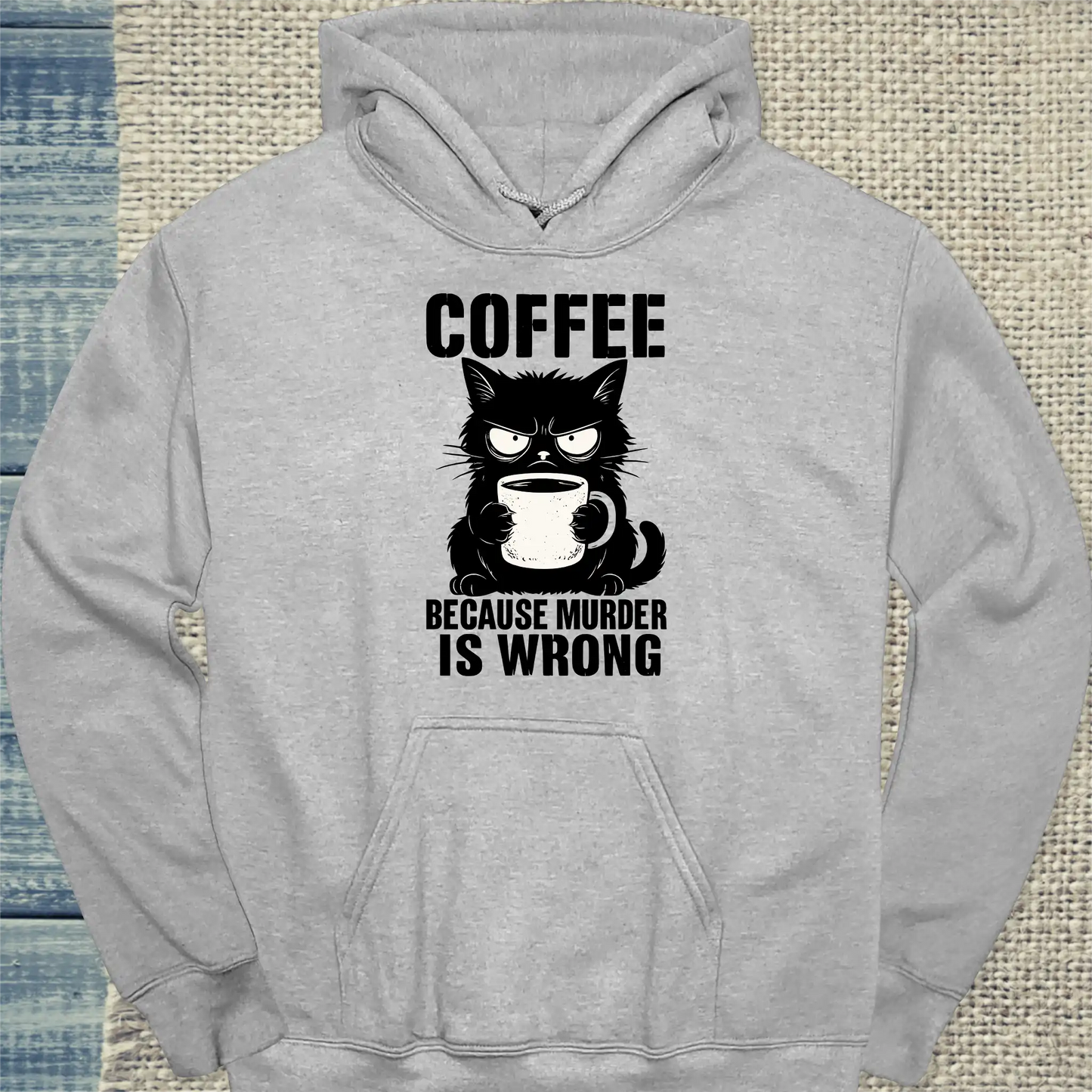 Hoodie - Coffee because murder is wrong - Unisex - Katze & Kaffee Grau