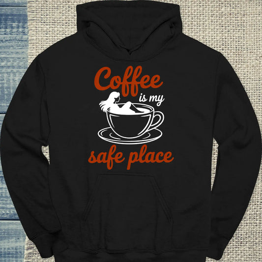 Hoodie - Coffee is my safe place - Unisex - Kaffee Schwarz