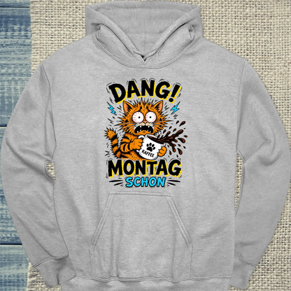 Hoodie - Dang! Montag schon - Unisex - Katze Grau