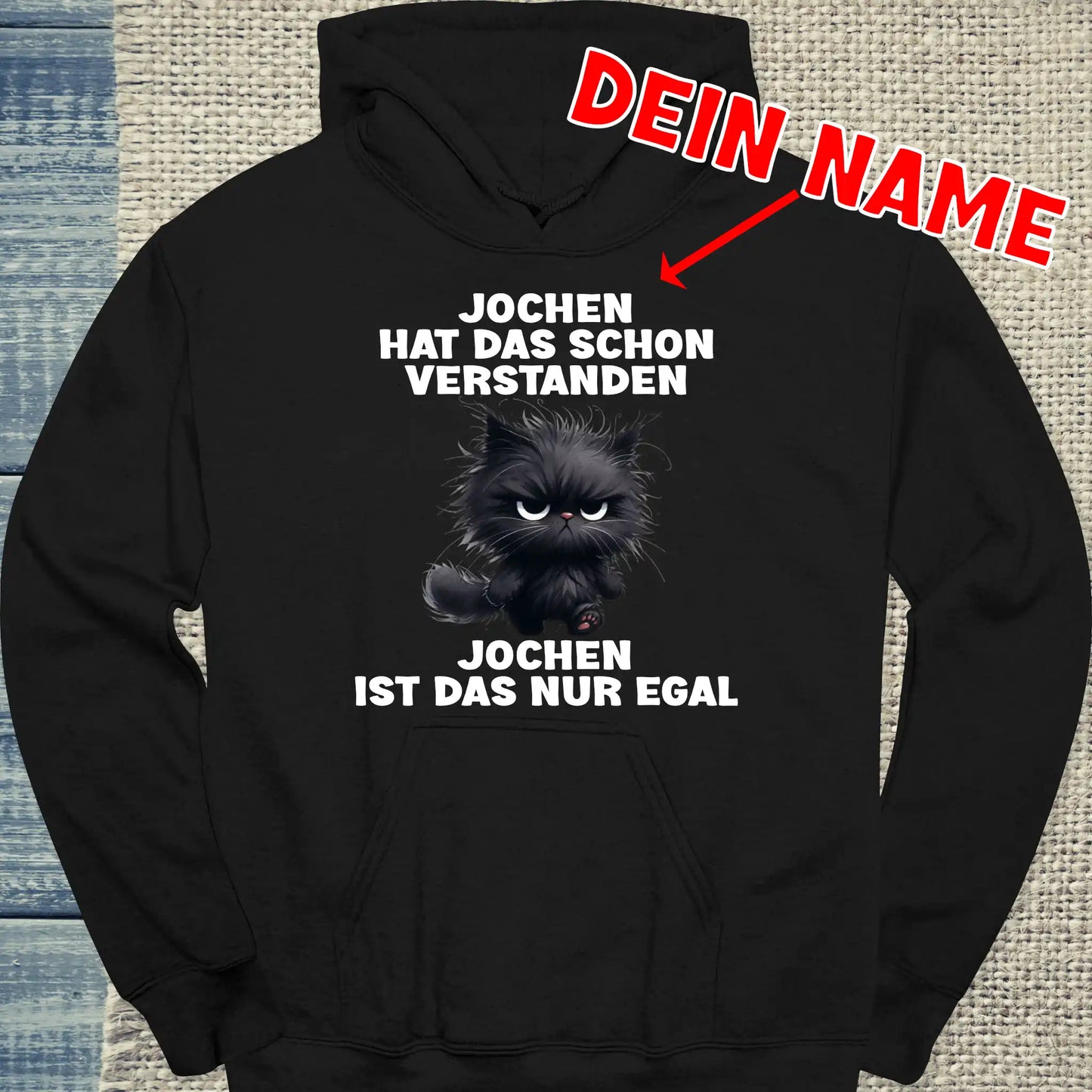 Hoodie - DEIN NAME - Nur egal - Unisex - Katze Schwarz