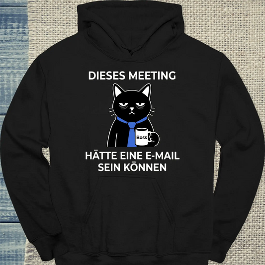 Hoodie - Dieses Meeting - Unisex - Katze & Kaffee Schwarz