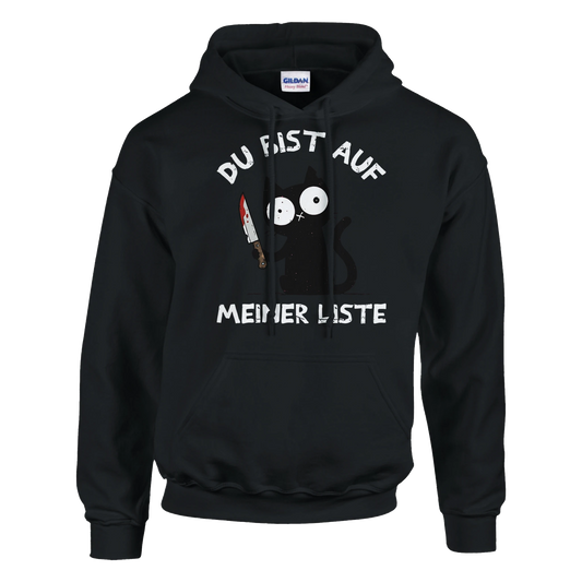 Hoodie - Du bist auf meiner Liste - Unisex - Katze Schwarz