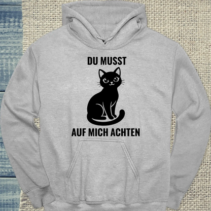 Hoodie - Du musst auf mich achten - Unisex - Katze Grau