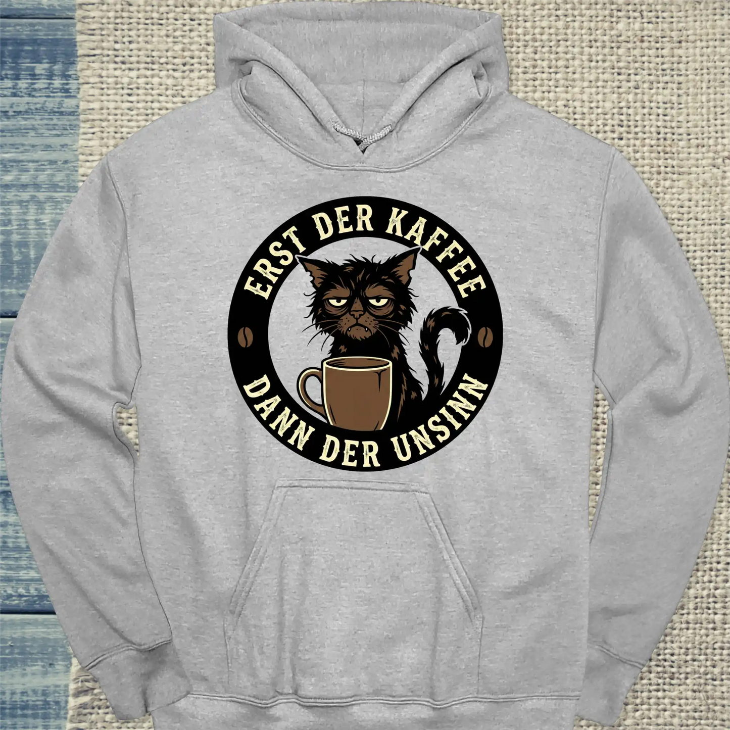 Hoodie - Erst Kaffee - Dann der Unsinn - Unisex - Katze & Kaffee Grau