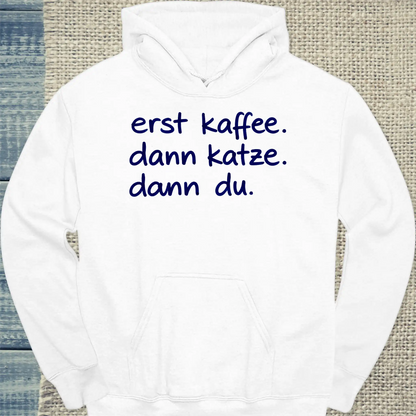 Hoodie - erst kaffee - Unisex - Katze & Kaffee Weiß