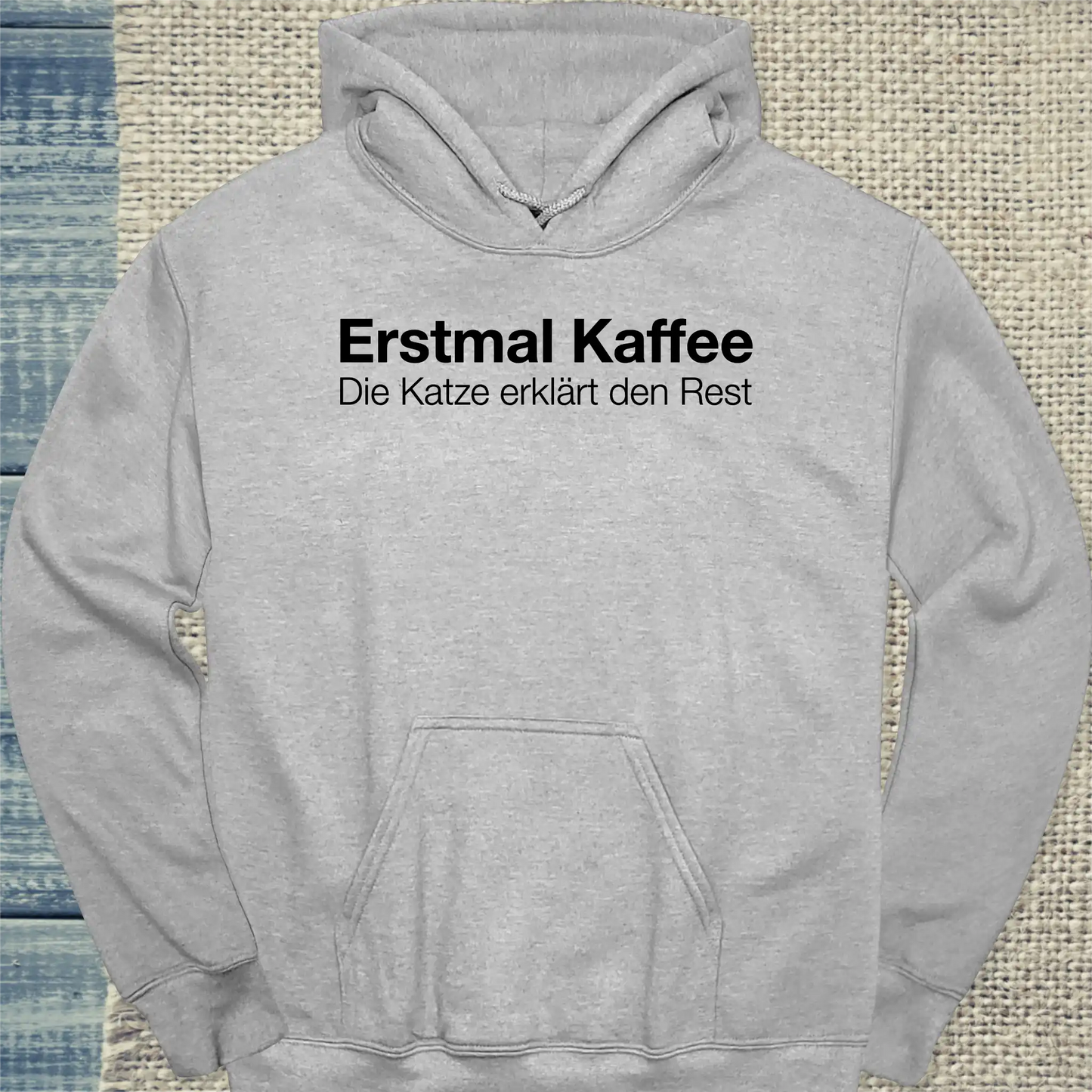 Hoodie - Erstmal Kaffee - Unisex - Katze & Kaffee Grau