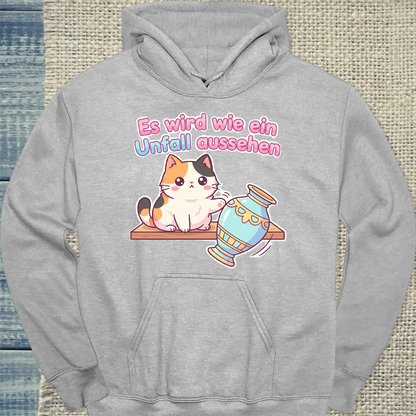 Hoodie - Es wird wie ein Unfall aussehen - Unisex - Katze Grau