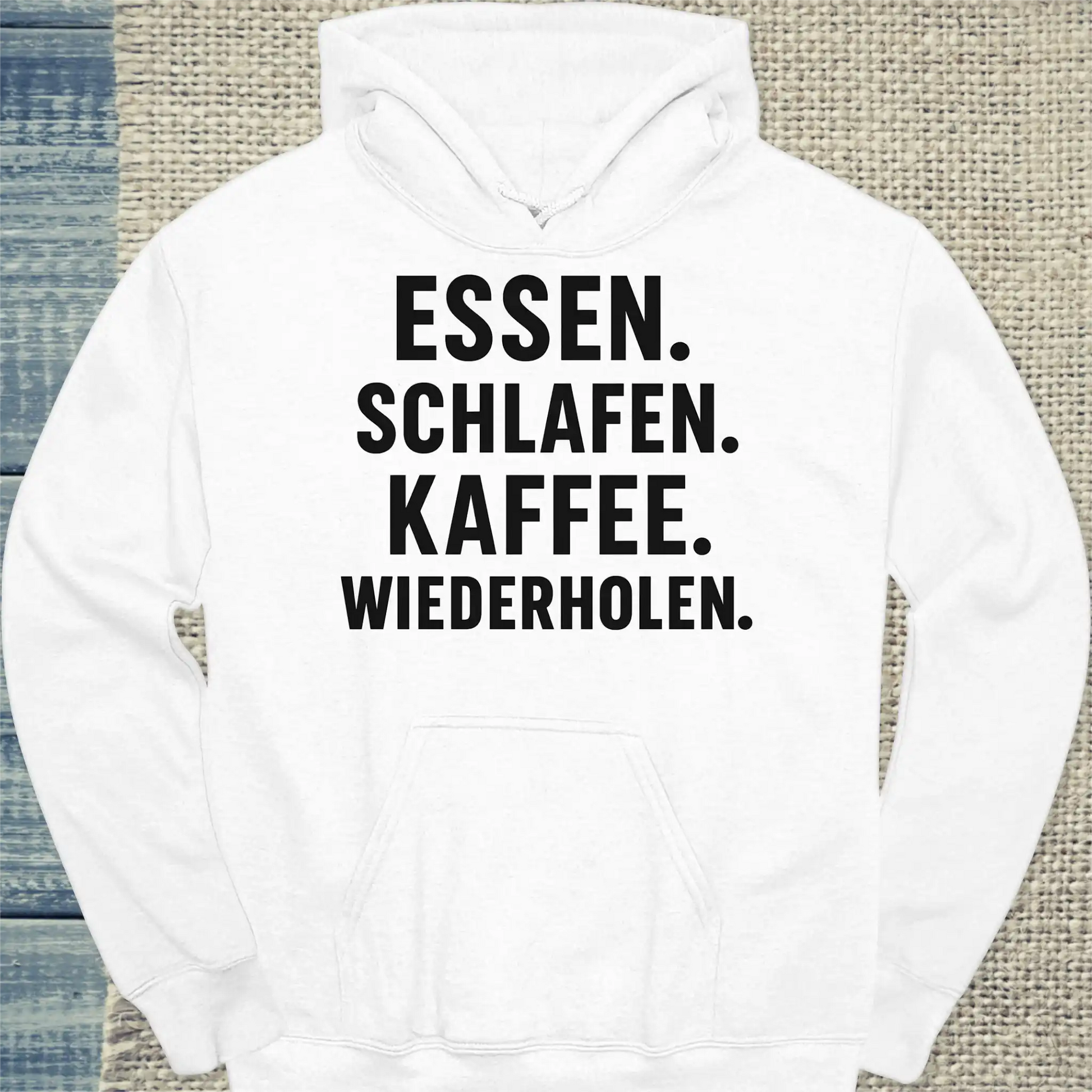 Hoodie - Essen. Schlafen. Kaffee. Wiederholen. - Unisex - Kaffee Weiß