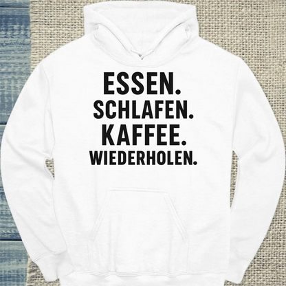 Hoodie - Essen. Schlafen. Kaffee. Wiederholen. - Unisex - Kaffee Weiß