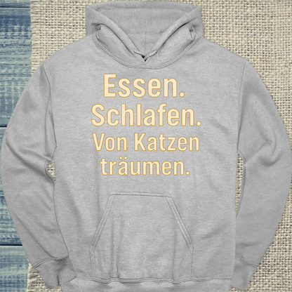 Hoodie - Essen. Schlafen. Von Katzen träumen. - Unisex - Katze Grau