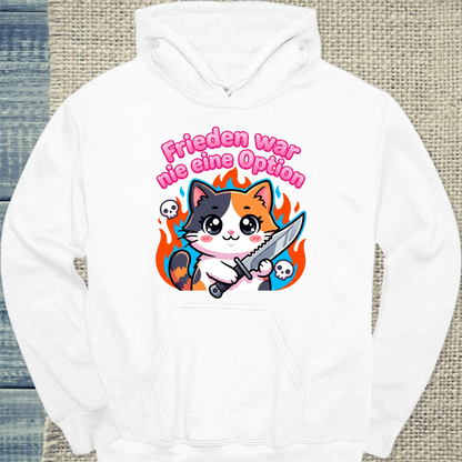 Hoodie - Frieden war nie eine Option - Unisex - Katze Weiß