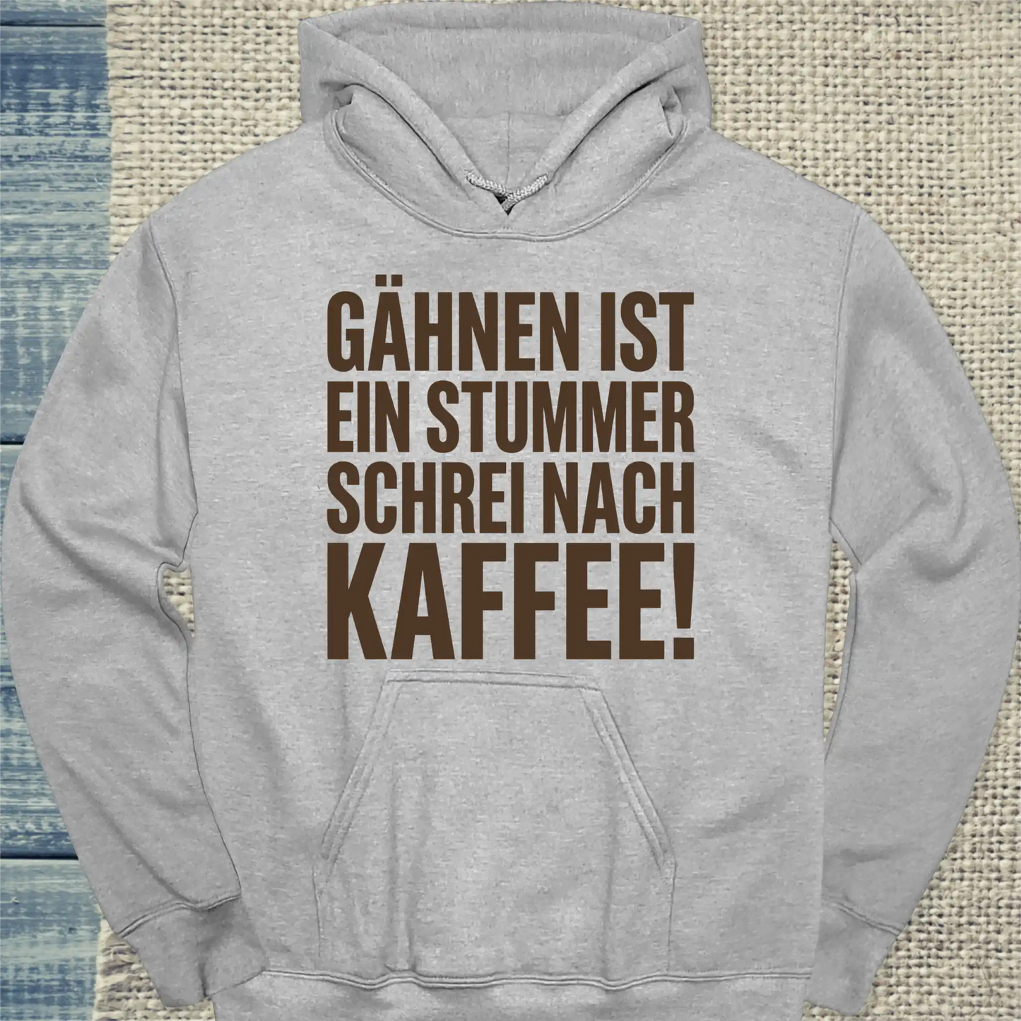 Hoodie - Gähnen ist ein stummer Schrei nach Kaffee! - Unisex - Kaffee Grau
