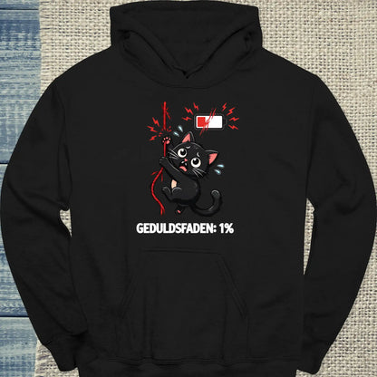 Hoodie - Geduldsfaden ist bei 1% - Unisex - Katze Schwarz