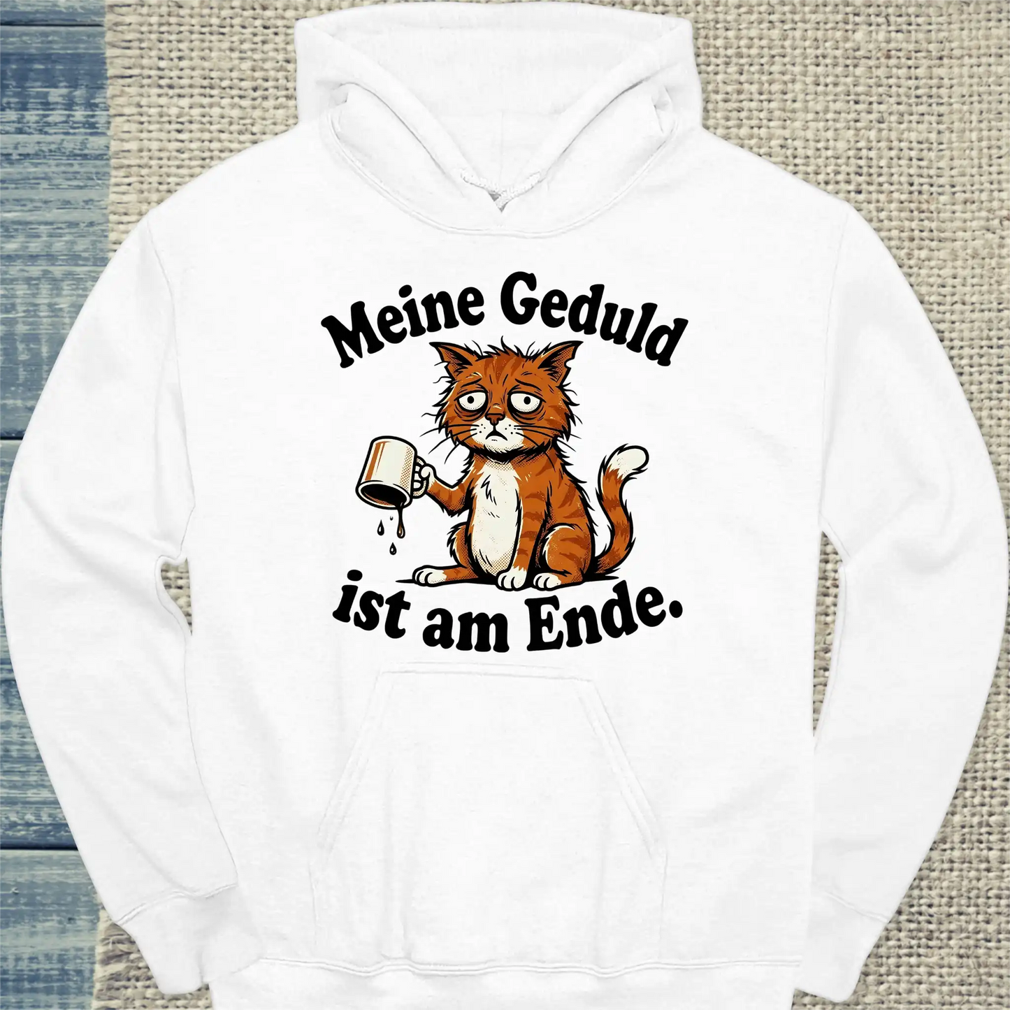 Hoodie - Gedult am Ende - Unisex - Kaffee & Katze Weiß