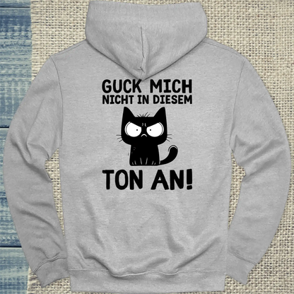 Hoodie - Guck mich nicht in diesem Ton an - Rücken - Unisex - Katze, Back Grau