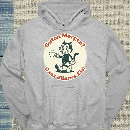 Hoodie - Guten Morgen? Ganz dünnes Eis! Streetware - Unisex - Katze, Kaffee Grau