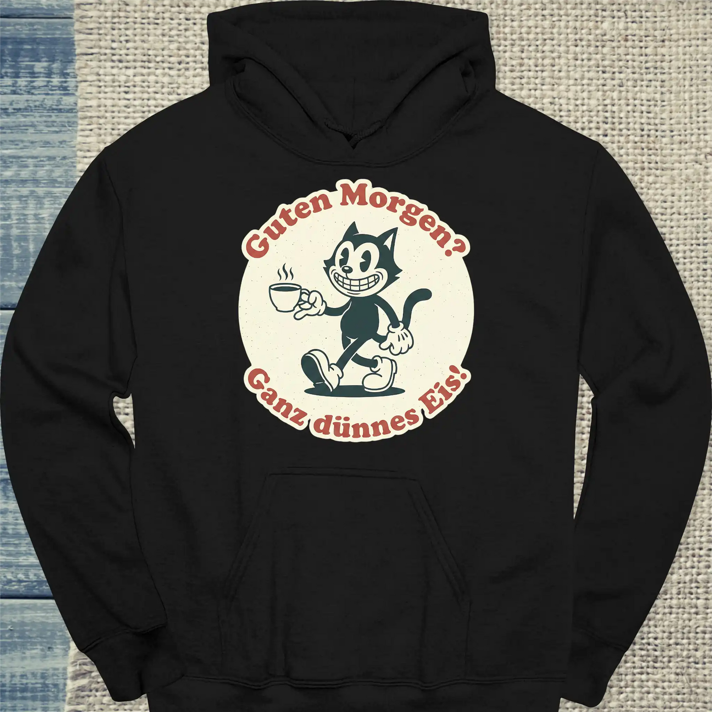 Hoodie - Guten Morgen? Ganz dünnes Eis! Streetware - Unisex - Katze, Kaffee Schwarz