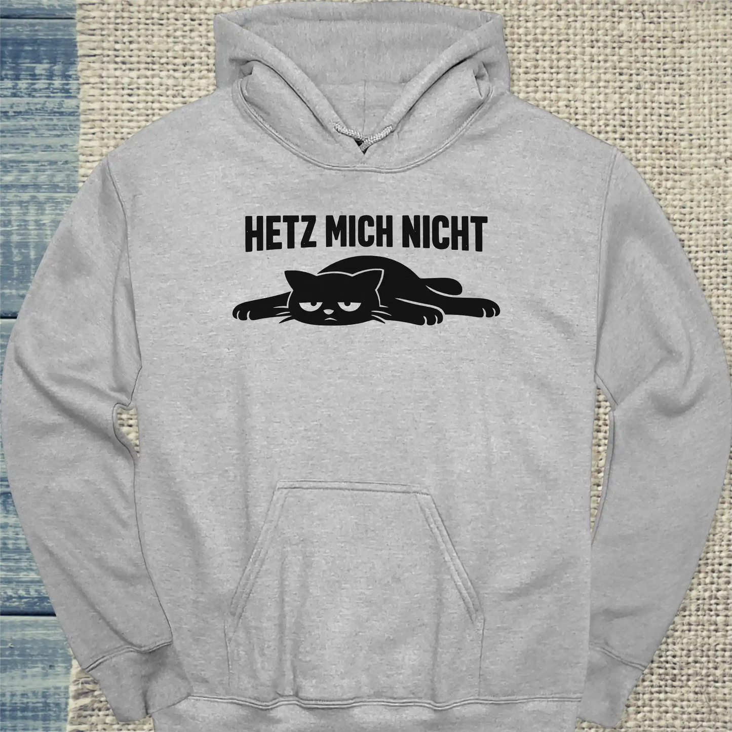 Hoodie - Hetz mich nicht - Unisex - Katze Grau