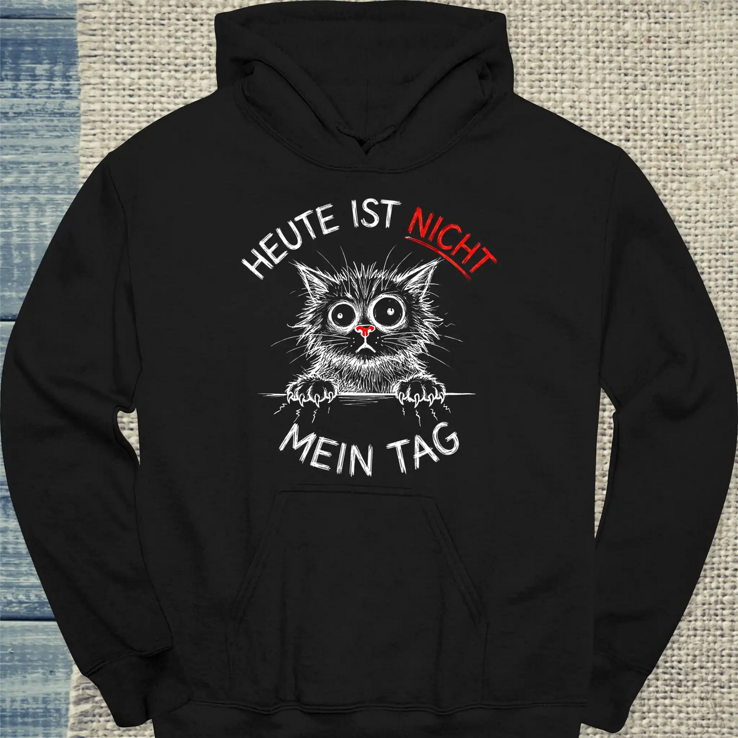Hoodie - Heute ist nicht mein Tag - Unisex - Katze Schwarz