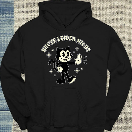 Hoodie - Heute leider nicht - Unisex - Katze Schwarz
