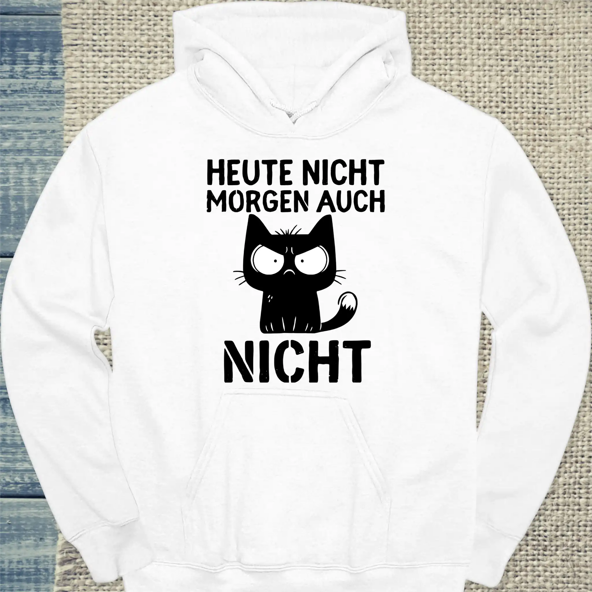 Hoodie - Heute nicht. Morgen auch nicht - Unisex - Katze Weiß