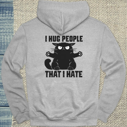 Hoodie - I Hug People That I Hate - Back - Unisex - Katze, Back Grau