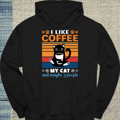 Hoodie - I like Coffee my Cat and maybe 3 People - Unisex - Katze & Kaffee Schwarz