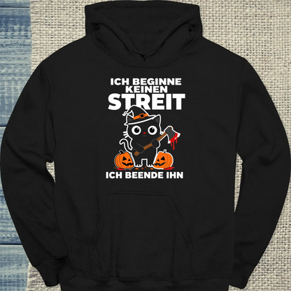 Hoodie - Ich beginne keinen Streit - Halloween - Unisex - Katze, Halloween Schwarz