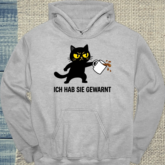 Hoodie - Ich hab sie gewarnt - Unisex - Katze Grau