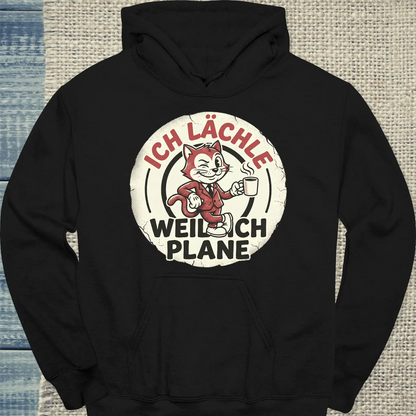 Hoodie - Ich lächle, weil ich plane - Unisex - Katze & Kaffee, Cat Guy Schwarz