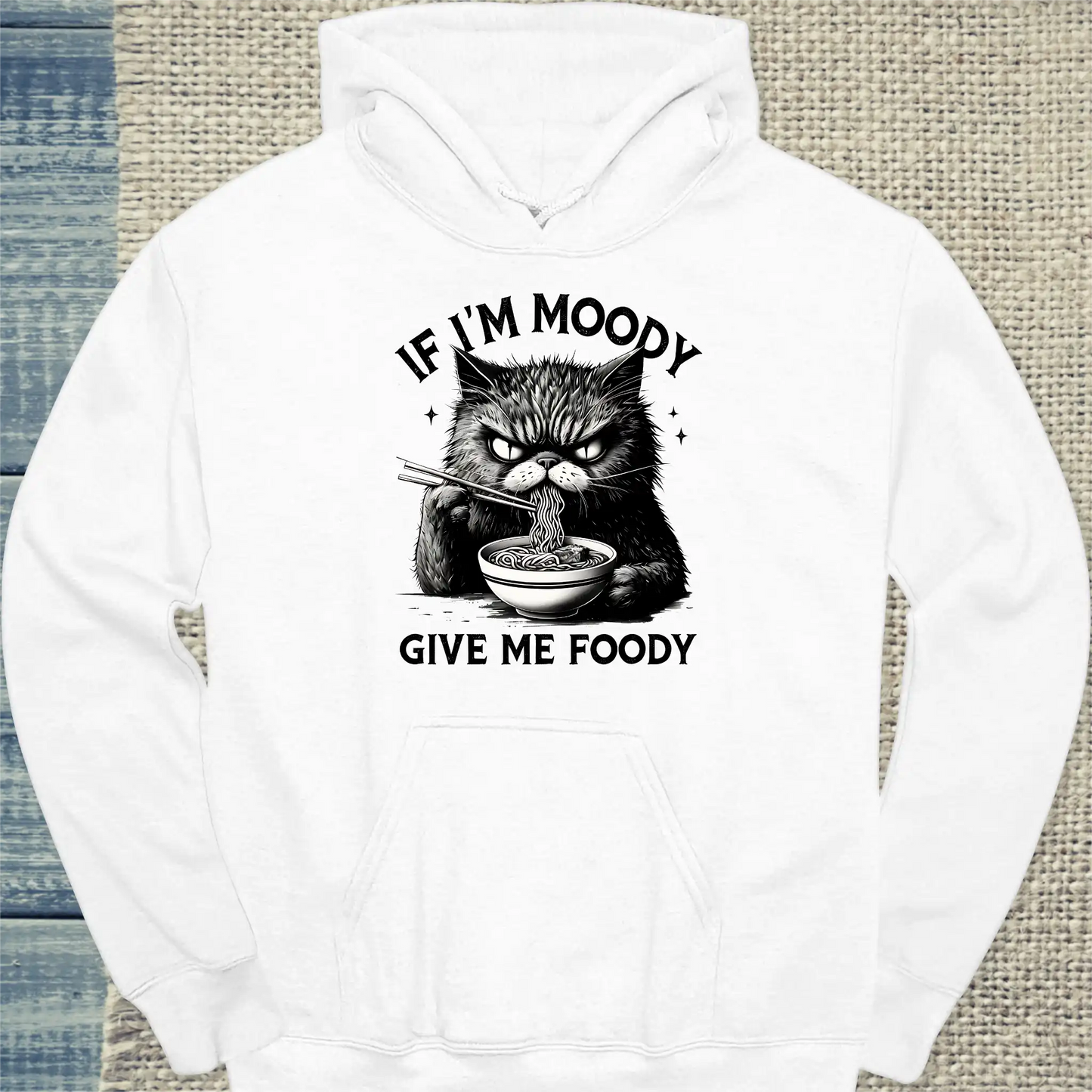 Hoodie - If I'm Moody - Unisex - Katze, Ramen Weiß