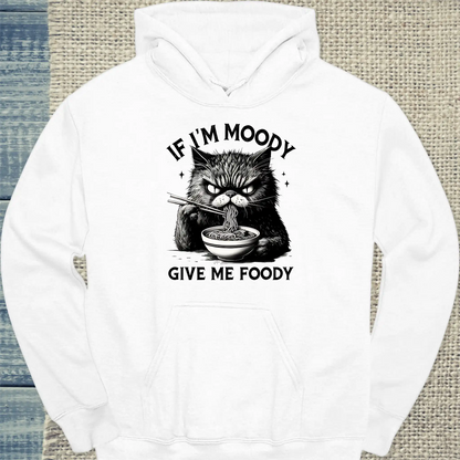 Hoodie - If I'm Moody - Unisex - Katze, Ramen Weiß