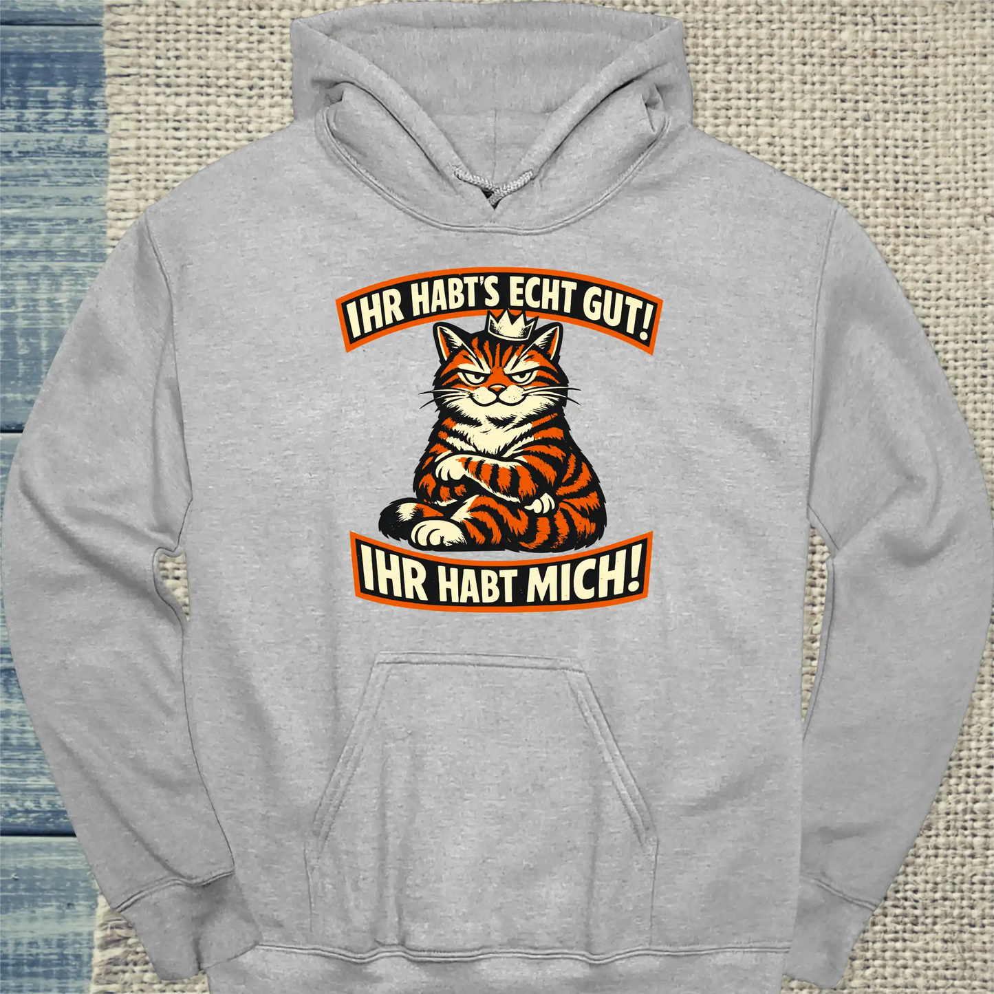 Hoodie - Ihr habt mich - Unisex - Katze Grau