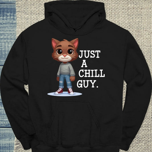 Hoodie - Just a chill guy - Unisex - Katze, Cat Guy Schwarz