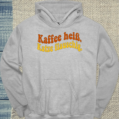 Hoodie - Kaffee heiß. Katze flauschig. - Unisex - Katze & Kaffee Grau