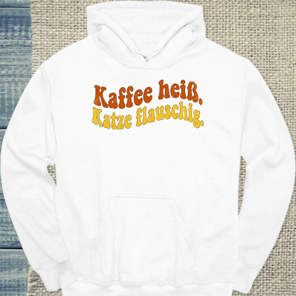 Hoodie - Kaffee heiß. Katze flauschig. - Unisex - Katze & Kaffee Weiß